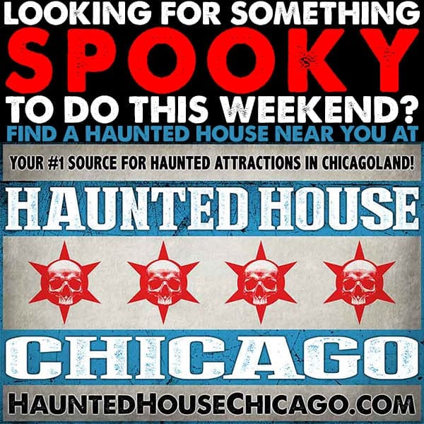 Visit a Chicago Haunted House
