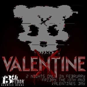 VALENTINE X at the 13th Floor