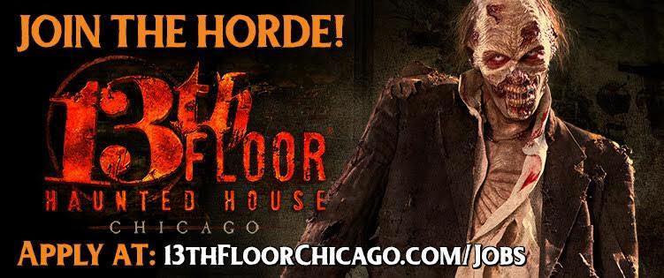 The 13th Floor Haunted House Is Hiring Houses Chicago