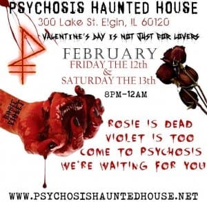 Psychosis Valentines Day Weekend