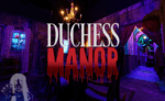Duchess Manor Duchess Manor